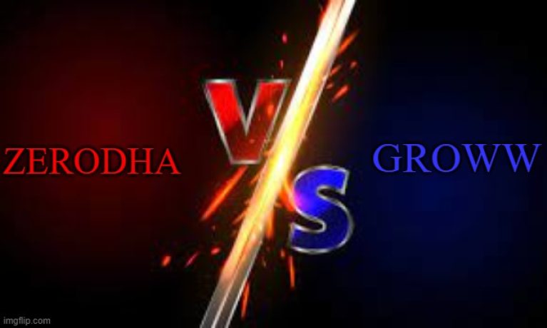 Zerodha Vs Groww